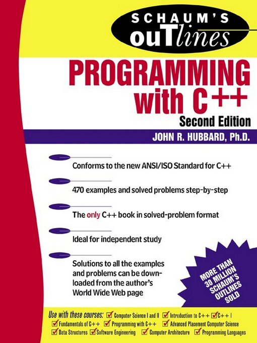 Title details for Programming with C++ by John R. Hubbard - Available